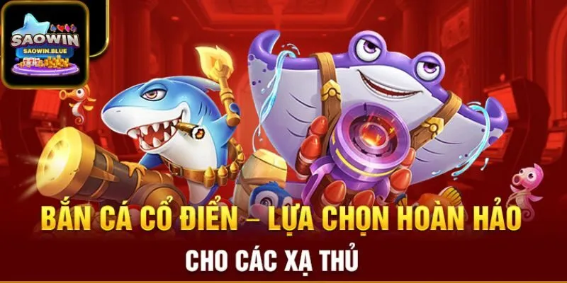 Hướng dẫn chi tiết cách chơi bắn cá tại SaoWin